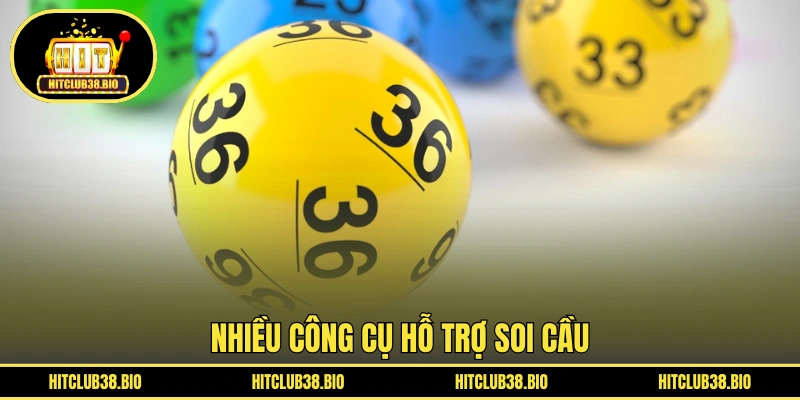 Nhiều công cụ hỗ trợ soi cầu