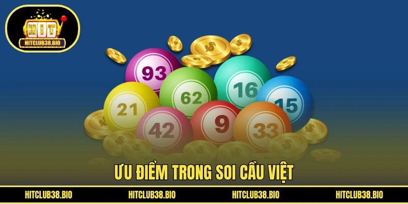 Ưu điểm trong soi cầu Việt